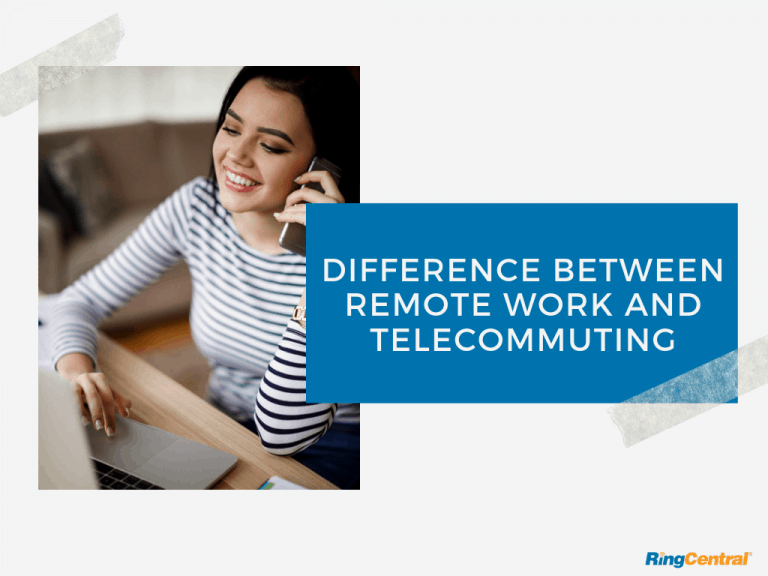 What Is Telecommuting? The Ultimate Guide | RingCentral UK Blog